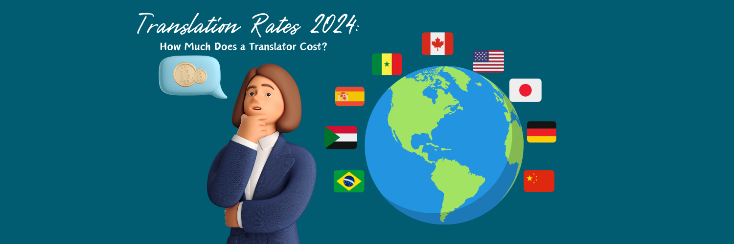 How Much Does A Translator Cost In 2025 